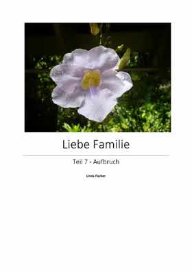 Fischer |  Liebe Familie 7 | eBook | Sack Fachmedien