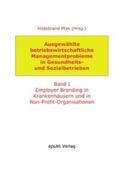 Bozkurt / Radant / Deubner |  Ausgewählte betriebswirtschaftliche Managementprobleme in Gesundheits- und Sozialbetrieben | Buch |  Sack Fachmedien