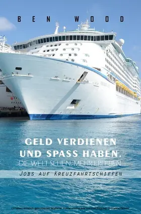 Wood / Blair |  Jobs auf Kreuzfahrtschiffen | eBook | Sack Fachmedien