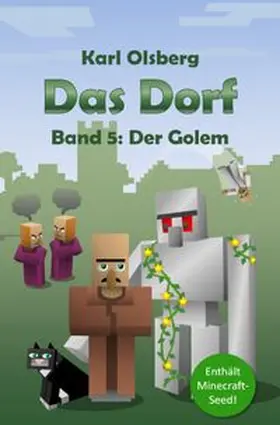 Olsberg |  Das Dorf / Das Dorf: Der Golem (Band 5) | Buch |  Sack Fachmedien