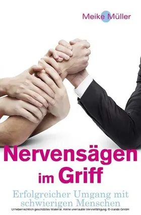 Müller |  Nervensägen im Griff | eBook | Sack Fachmedien