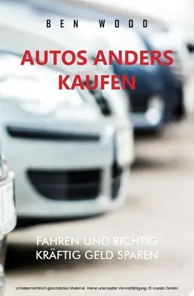 Wood / Blair |  Autos anders kaufen | eBook | Sack Fachmedien