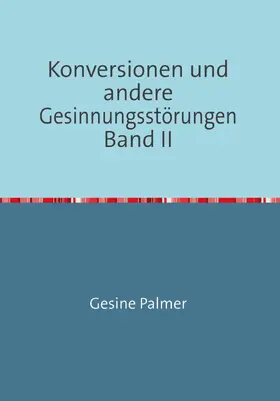 Palmer |  Konversionen Band II | eBook | Sack Fachmedien