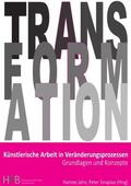 Freygarten / Hof / Sinapius |  Künstlerische Arbeit in Veränderungsprozessen | Buch |  Sack Fachmedien