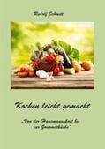 Schmitt |  Kochen leicht gemacht | Buch |  Sack Fachmedien