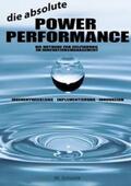 Schmitt |  Die absolute Power Performance | Buch |  Sack Fachmedien