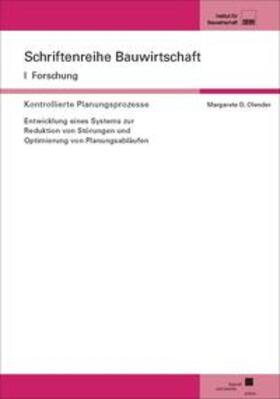 Olender | Kontrollierte Planungsprozesse | Buch | 978-3-7376-0460-4 | sack.de