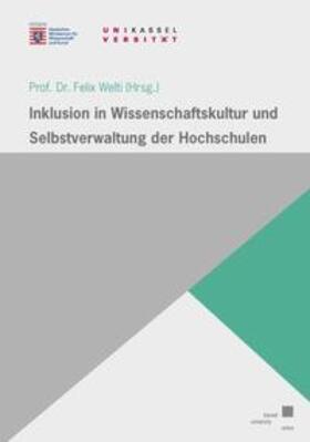 Welti |  Inklusion in Wissenschaftskultur und Selbstverwaltung der Hochschulen | Buch |  Sack Fachmedien