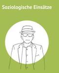 Schobin / Staab |  Soziologische Einsaetze | Buch |  Sack Fachmedien