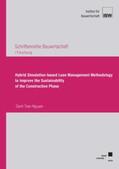 Nguyen |  Hybrid Simulation-based Lean Management Methodology to Improve the Sustainability of the Construction Phase | Buch |  Sack Fachmedien