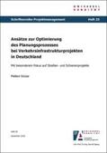 Sözüer |  Ansätze zur Optimierung des Planungsprozesses bei Verkehrsinfrastrukturprojekten in Deutschland | Buch |  Sack Fachmedien