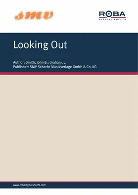 Smith / Graham |  Looking Out | eBook | Sack Fachmedien
