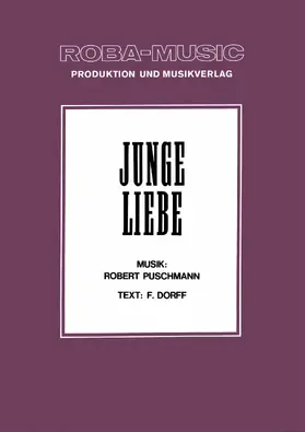 Puschmann / Dorff / Lang |  Junge Liebe | eBook | Sack Fachmedien