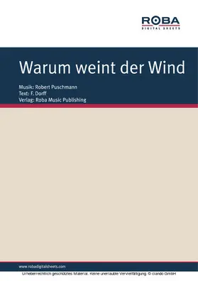 Puschmann / Dorff / Lang |  Warum weint der Wind | eBook | Sack Fachmedien
