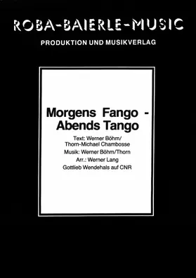 Böhm / Chambosse / Lang |  Morgens Fango - abends Tango | eBook | Sack Fachmedien