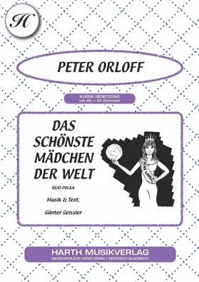 Geissler / Orloff |  Das schönste Mädchen der Welt | eBook | Sack Fachmedien