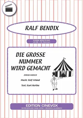 Arland / Hertha / Bendix |  Die grosse Nummer wird gemacht | eBook | Sack Fachmedien
