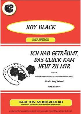 Arland | Ich hab geträumt, das Glück kam heut zu mir | E-Book | www.sack.de