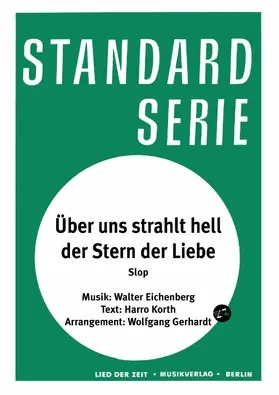 Eichenberg / Korth / Gerhardt |  Über uns strahlt hell der Stern der Liebe | eBook | Sack Fachmedien