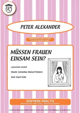 Feltz / Peeters / Alexander |  Müssen Frauen einsam sein? | eBook | Sack Fachmedien