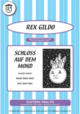 Feltz / Gietz / Gildo |  Schloss auf dem Mond | eBook | Sack Fachmedien