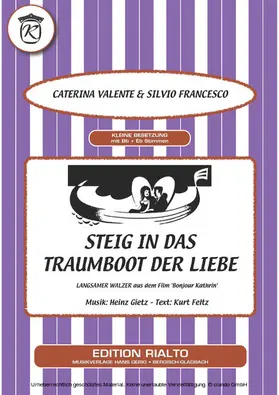 Valente / Feltz / Gietz |  Steig in das Traumboot der Liebe | eBook | Sack Fachmedien