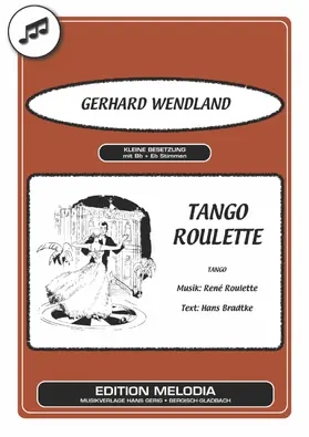 Bradtke / Roulette / Wendland |  Tango Roulette | eBook | Sack Fachmedien