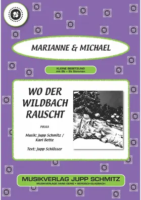 Marianne / Schlösser / Bette |  Wo der Wildbach rauscht | eBook | Sack Fachmedien