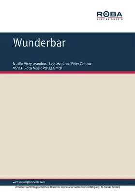 Leandros / Zentner |  Wunderbar | eBook | Sack Fachmedien