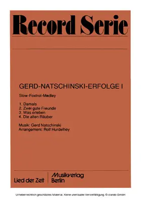 Natschinski / Hurdelhey |  Gerd-Natschinski-Erfolge I | eBook | Sack Fachmedien