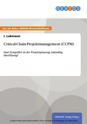 Lukmann |  Critical-Chain-Projektmanagement (CCPM) | eBook | Sack Fachmedien