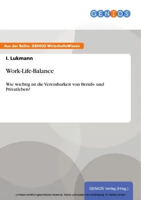 Lukmann |  Work-Life-Balance | eBook | Sack Fachmedien