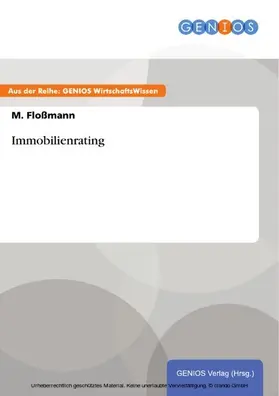 Floßmann |  Immobilienrating | eBook | Sack Fachmedien