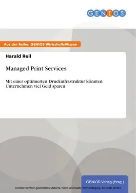 Reil |  Managed Print Services | eBook | Sack Fachmedien