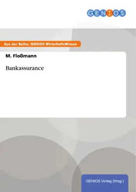 Floßmann |  Bankassurance | eBook | Sack Fachmedien