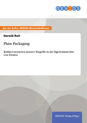 Reil |  Plain Packaging | eBook | Sack Fachmedien