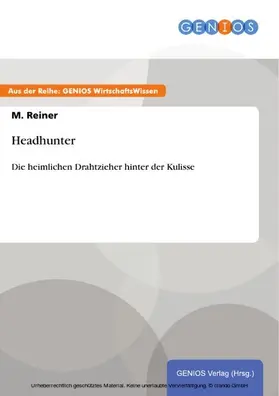 Reiner |  Headhunter | eBook | Sack Fachmedien