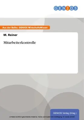 Reiner |  Mitarbeiterkontrolle | eBook | Sack Fachmedien