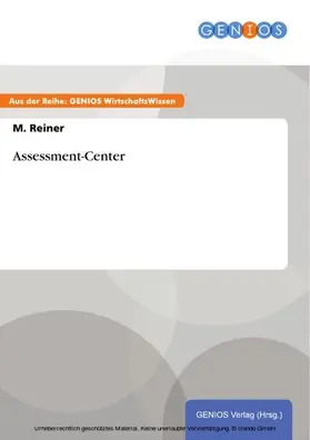 Reiner |  Assessment-Center | eBook | Sack Fachmedien