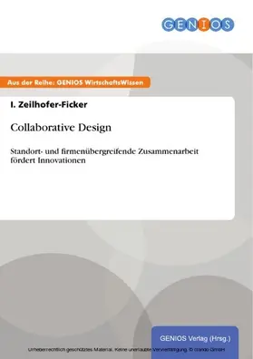 Zeilhofer-Ficker |  Collaborative Design | eBook | Sack Fachmedien