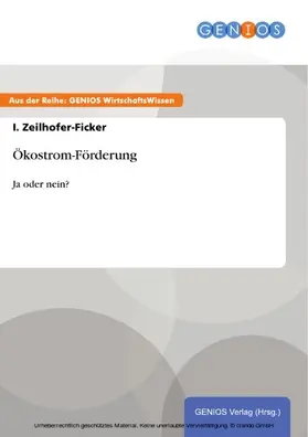 Zeilhofer-Ficker |  Ökostrom-Förderung | eBook | Sack Fachmedien