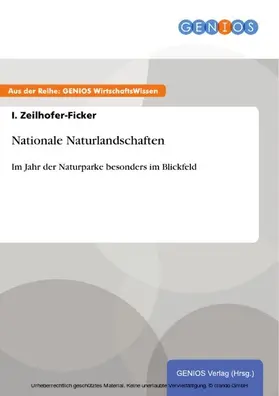 Zeilhofer-Ficker |  Nationale Naturlandschaften | eBook | Sack Fachmedien