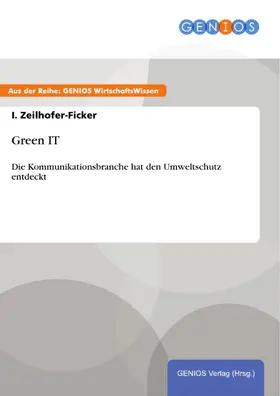 Zeilhofer-Ficker |  Green IT | eBook | Sack Fachmedien
