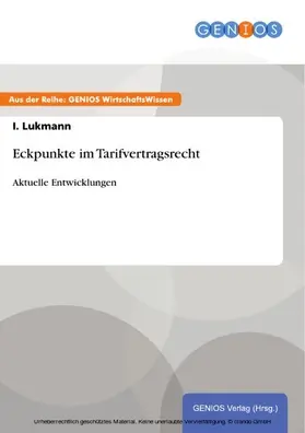 Lukmann |  Eckpunkte im Tarifvertragsrecht | eBook | Sack Fachmedien