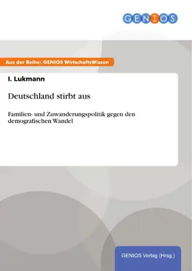 Lukmann |  Deutschland stirbt aus | eBook | Sack Fachmedien