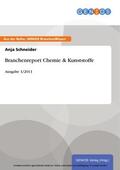 Schneider |  Branchenreport Chemie & Kunststoffe | eBook | Sack Fachmedien
