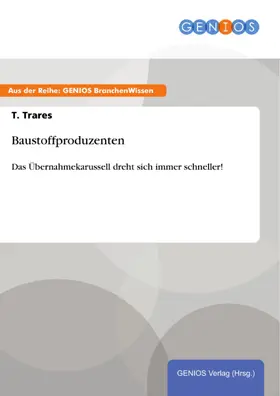 Trares |  Baustoffproduzenten | eBook | Sack Fachmedien