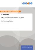 Schneider |  EU-Chemikalienrichtlinie REACH | eBook | Sack Fachmedien