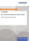 Schneider |  Die chemische Industrie in Ostdeutschland | eBook | Sack Fachmedien