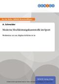 Schneider |  Moderne Hochleistungskunststoffe im Sport | eBook | Sack Fachmedien